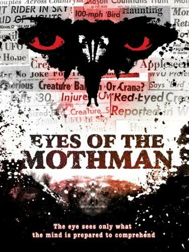 Eyes of the Mothman (2011)