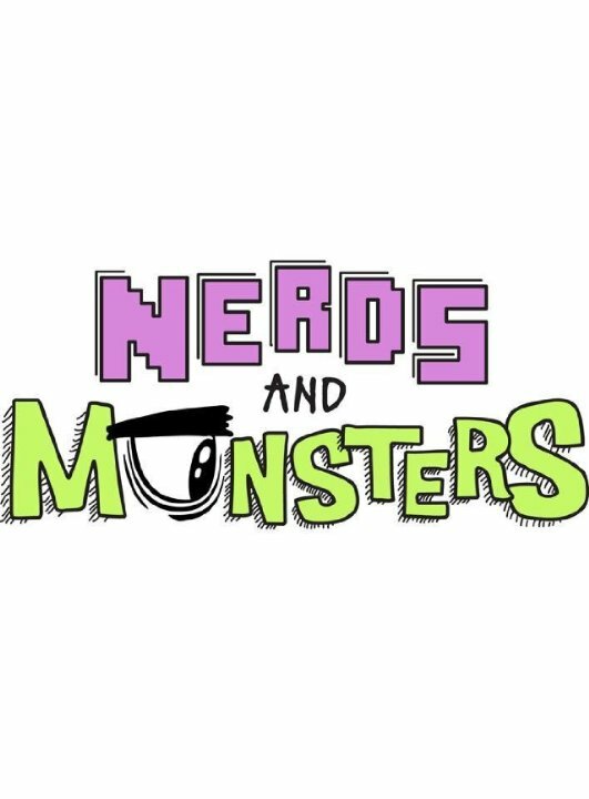 Nerds and Monsters (2013)