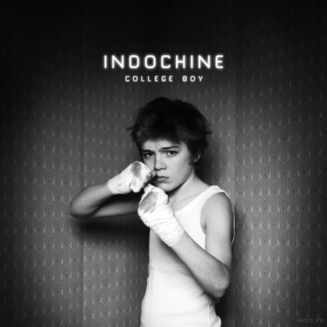 Indochine: College Boy (2013)