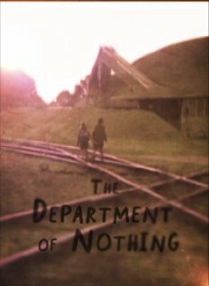 The Department of Nothing (2007)